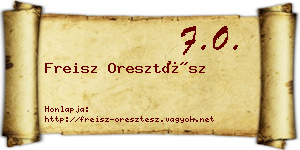 Freisz Oresztész névjegykártya